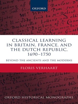 cover image of Classical Learning in Britain, France, and the Dutch Republic, 1690-1750